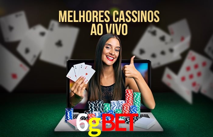 Descubra o Mundo do Cassino Online com 6gbet